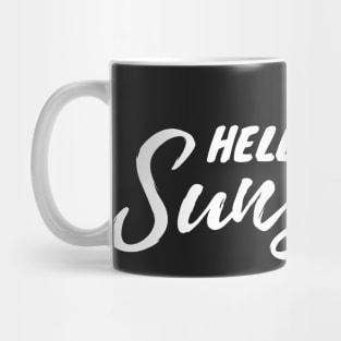 Hello Sunshine! Mug